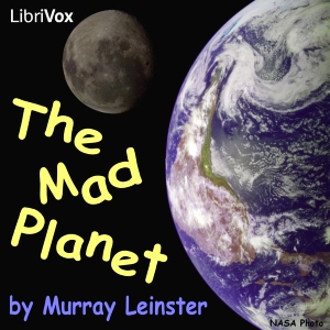 The Mad Planet - Murray Leinster - Free Audio Books Online Audiobooks in English
