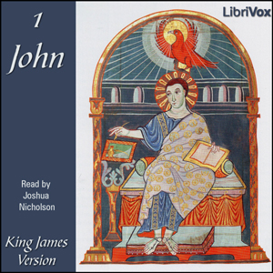 Bible (KJV) NT 23: 1 John - King James Version - Free Audio Books Online Audiobooks in English