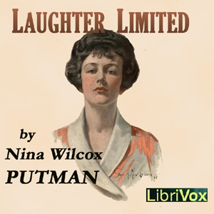 Laughter Limited - Nina Wilcox PUTNAM - Free Audio Books Online Audiobooks in English