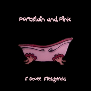 Porcelain and Pink - F. Scott Fitzgerald - Free Audio Books Online Audiobooks in English