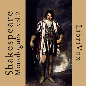 Shakespeare Monologues Collection vol. 02 - William Shakespeare - Free Audio Books Online Audiobooks in English