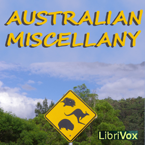 Australian Miscellany - Various - Free Audio Books Online Audiobooks in English