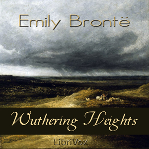 Wuthering Heights (Version 2) - Emily Brontë - Free Audio Books Online Audiobooks in English