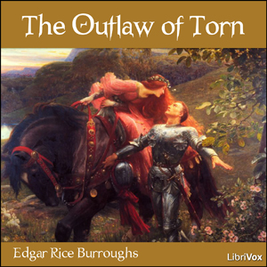 The Outlaw of Torn - Edgar Rice Burroughs - Free Audio Books Online Audiobooks in English