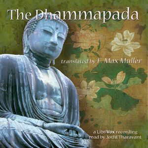 The Dhammapada (Version 2) - Unknown - Free Audio Books Online Audiobooks in English