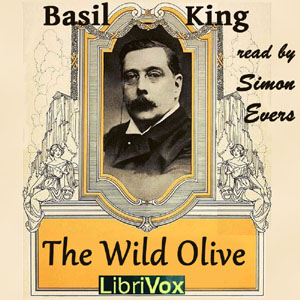The Wild Olive - Basil KING - Free Audio Books Online Audiobooks in English