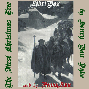 The First Christmas Tree - Henry van Dyke - Free Audio Books Online Audiobooks in English