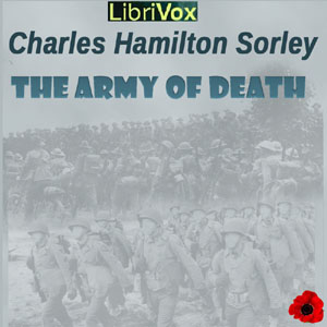 The Army of Death - Charles Hamilton Sorley - Free Audio Books Online Audiobooks in English
