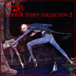 Horror Story Collection 002 - Various - Free Audio Books Online Audiobooks in English