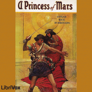A Princess of Mars - Edgar Rice Burroughs - Free Audio Books Online Audiobooks in English