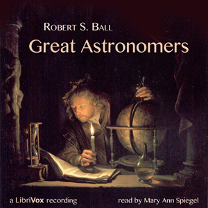 Great Astronomers - Robert Stawell BALL - Free Audio Books Online Audiobooks in English