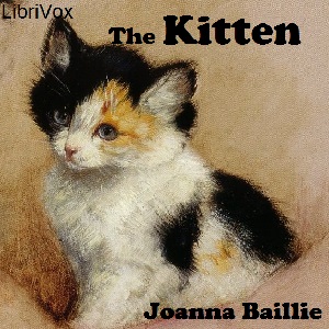 The Kitten - Joanna Baillie - Free Audio Books Online Audiobooks in English