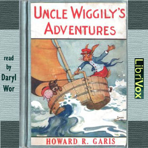 Uncle Wiggily's Adventures - Howard R. Garis - Free Audio Books Online Audiobooks in English