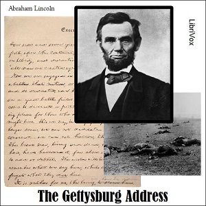 The Gettysburg Address (version 2) - Abraham Lincoln - Free Audio Books Online Audiobooks in English