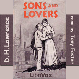 Sons and Lovers (Version 2) - D. H. Lawrence - Free Audio Books Online Audiobooks in English