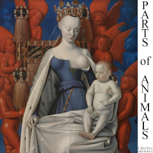 On the Parts of Animals - Aristotle - Free Audio Books Online Audiobooks in English