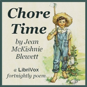 Chore Time - Jean McKishnie Blewett - Free Audio Books Online Audiobooks in English