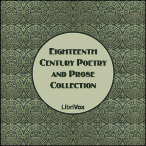 Eighteenth Century Poetry and Prose - Various - Free Audio Books Online Audiobooks in English
