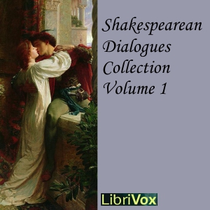 Shakespearean Dialogues Collection 001 - William Shakespeare - Free Audio Books Online Audiobooks in English