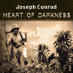 Heart of Darkness (version 2) - Joseph Conrad - Free Audio Books Online Audiobooks in English