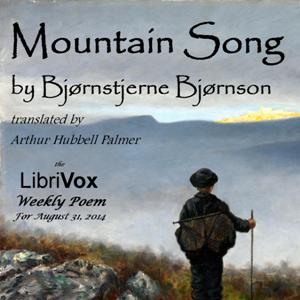 Mountain Song - Bjørnstjerne Bjørnson - Free Audio Books Online Audiobooks in English