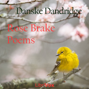 Rose Brake - Danske DANDRIDGE - Free Audio Books Online Audiobooks in English