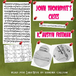 John Thorndyke's Cases - R. Austin Freeman - Free Audio Books Online Audiobooks in English