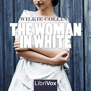 The Woman in White - version 2 - Wilkie Collins - Free Audio Books Online Audiobooks in English