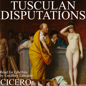 Tusculan Disputations - Marcus Tullius Cicero - Free Audio Books Online Audiobooks in English