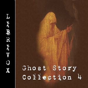 Ghost Story Collection 004 - Various - Free Audio Books Online Audiobooks in English