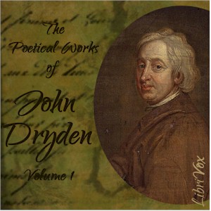 The Poetical Works of John Dryden, Volume 1 - John Dryden - Free Audio Books Online Audiobooks in English