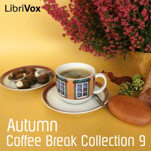 Coffee Break Collection 009 - Autumn - Various - Free Audio Books Online Audiobooks in English