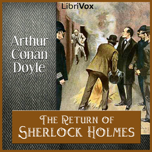 The Return of Sherlock Holmes - Sir Arthur Conan Doyle - Free Audio Books Online Audiobooks in English