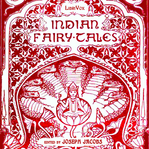 Indian Fairy Tales - Joseph Jacobs - Free Audio Books Online Audiobooks in English