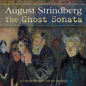 The Ghost Sonata - August Strindberg - Free Audio Books Online Audiobooks in English