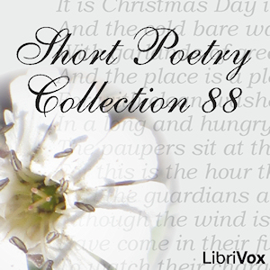 Short Poetry Collection 088 - Various - Free Audio Books Online Audiobooks in English
