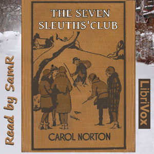 The Seven Sleuths' Club - Grace May North - Free Audio Books Online Audiobooks in English