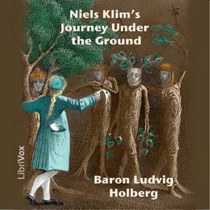 Niels Klim's Journey under the Ground - Ludvig, Baron HOLBERG - Free Audio Books Online Audiobooks in English