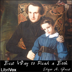 Best Way to Read a Book - Edgar A. GUEST - Free Audio Books Online Audiobooks in English