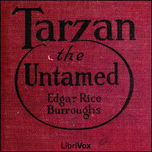 Tarzan the Untamed - Edgar Rice Burroughs - Free Audio Books Online Audiobooks in English