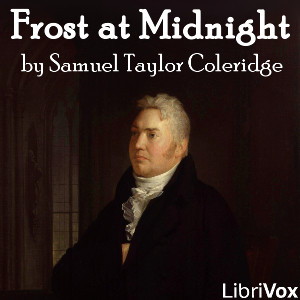 Frost at Midnight - Samuel Taylor Coleridge - Free Audio Books Online Audiobooks in English