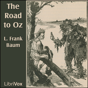 The Road to Oz (Version 2) - L. Frank Baum - Free Audio Books Online Audiobooks in English