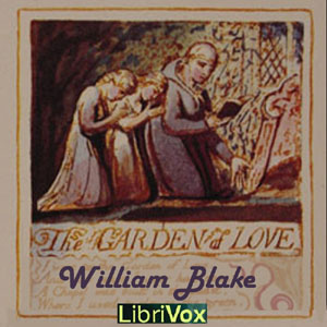 The Garden of Love - William Blake - Free Audio Books Online Audiobooks in English