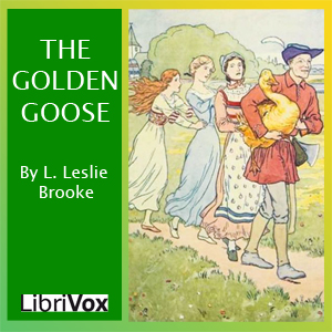 The Golden Goose Book (version 2) - L. Leslie Brooke - Free Audio Books Online Audiobooks in English