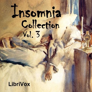 Insomnia Collection Vol. 003 - Various - Free Audio Books Online Audiobooks in English