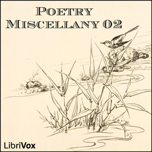 Poetry Miscellany 02 - Various - Free Audio Books Online Audiobooks in English