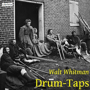 Drum-Taps - Walt Whitman - Free Audio Books Online Audiobooks in English