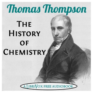 The History of Chemistry - Thomas THOMSON - Free Audio Books Online Audiobooks in English