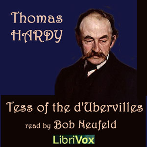 Tess of the d'Urbervilles (version 3) - Thomas Hardy - Free Audio Books Online Audiobooks in English
