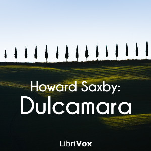 Dulcamara - Howard SAXBY - Free Audio Books Online Audiobooks in English